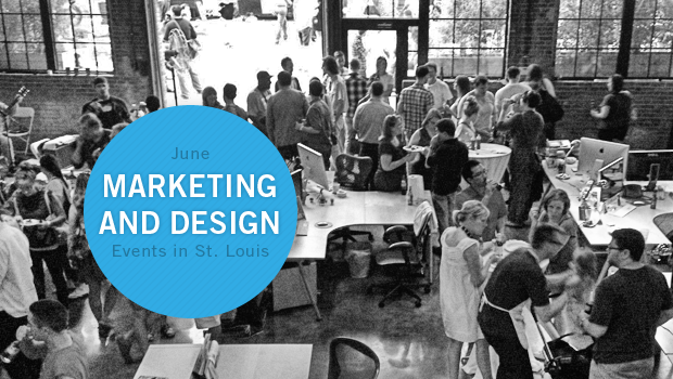 June Marketing and Design Events in St. Louis