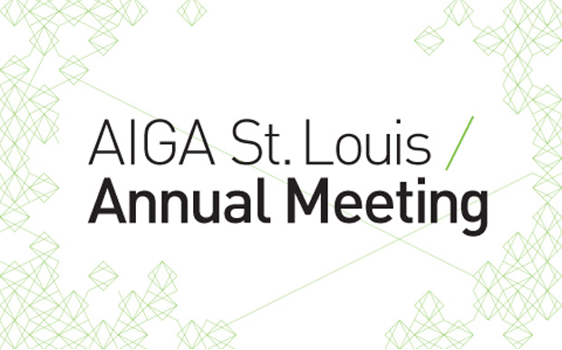 AIGA St. Louis Annual Meeting