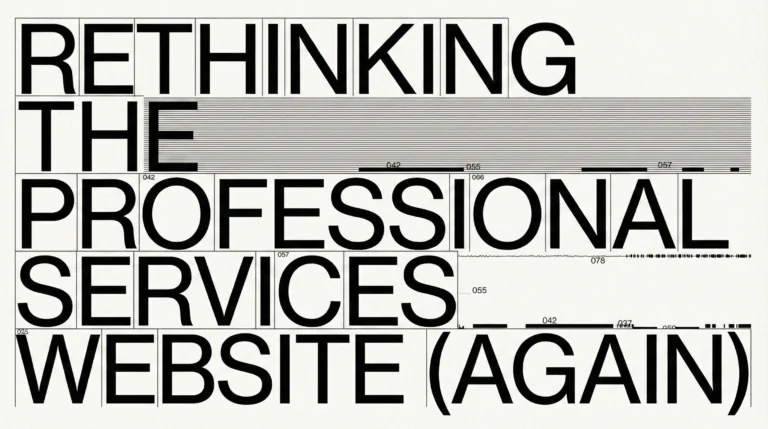 Rethinking the Professional Services Website (Again)