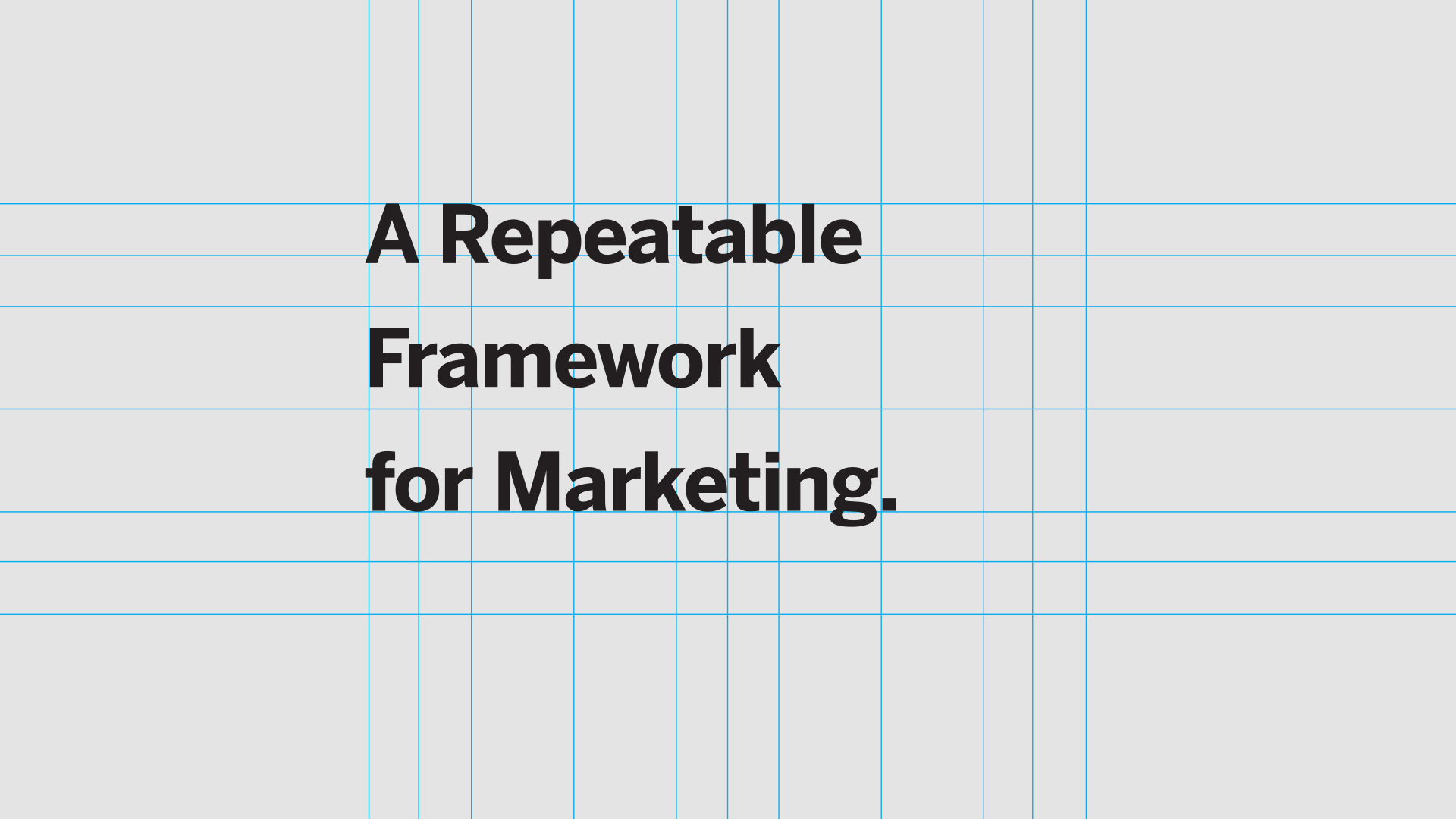 Repeatable-Framework-for-Marketing