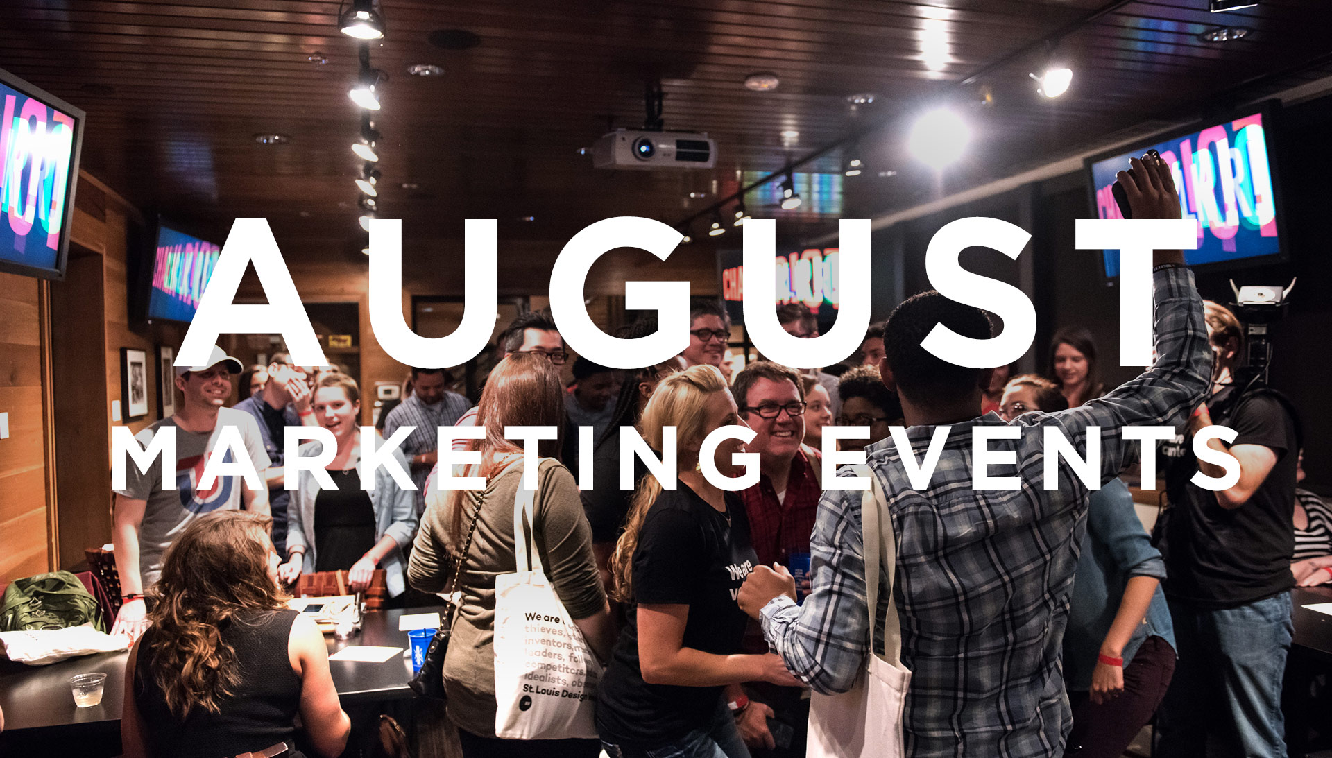 August Marketing and Design Events in St. Louis
