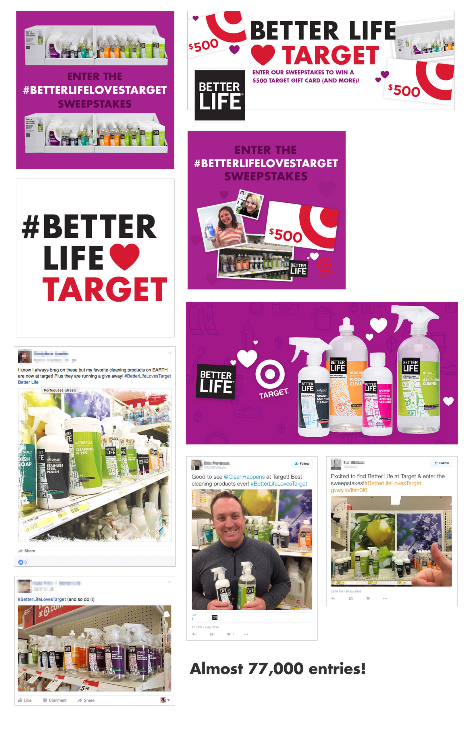 Better Life Social Media Campaign
