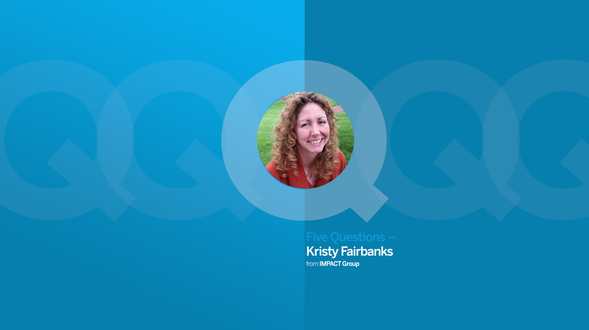 Five Questions with Kristy Fairbanks