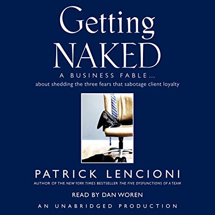 Getting Naked: A Business Fable audiobook