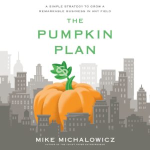 The Pumpkin Plan Audiobook by Mike Michalowicz