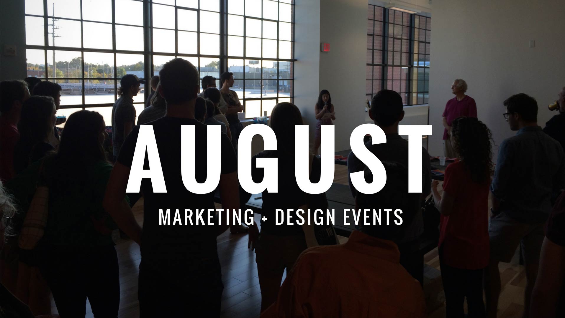 August 2017 Marketing design events in St. Louis