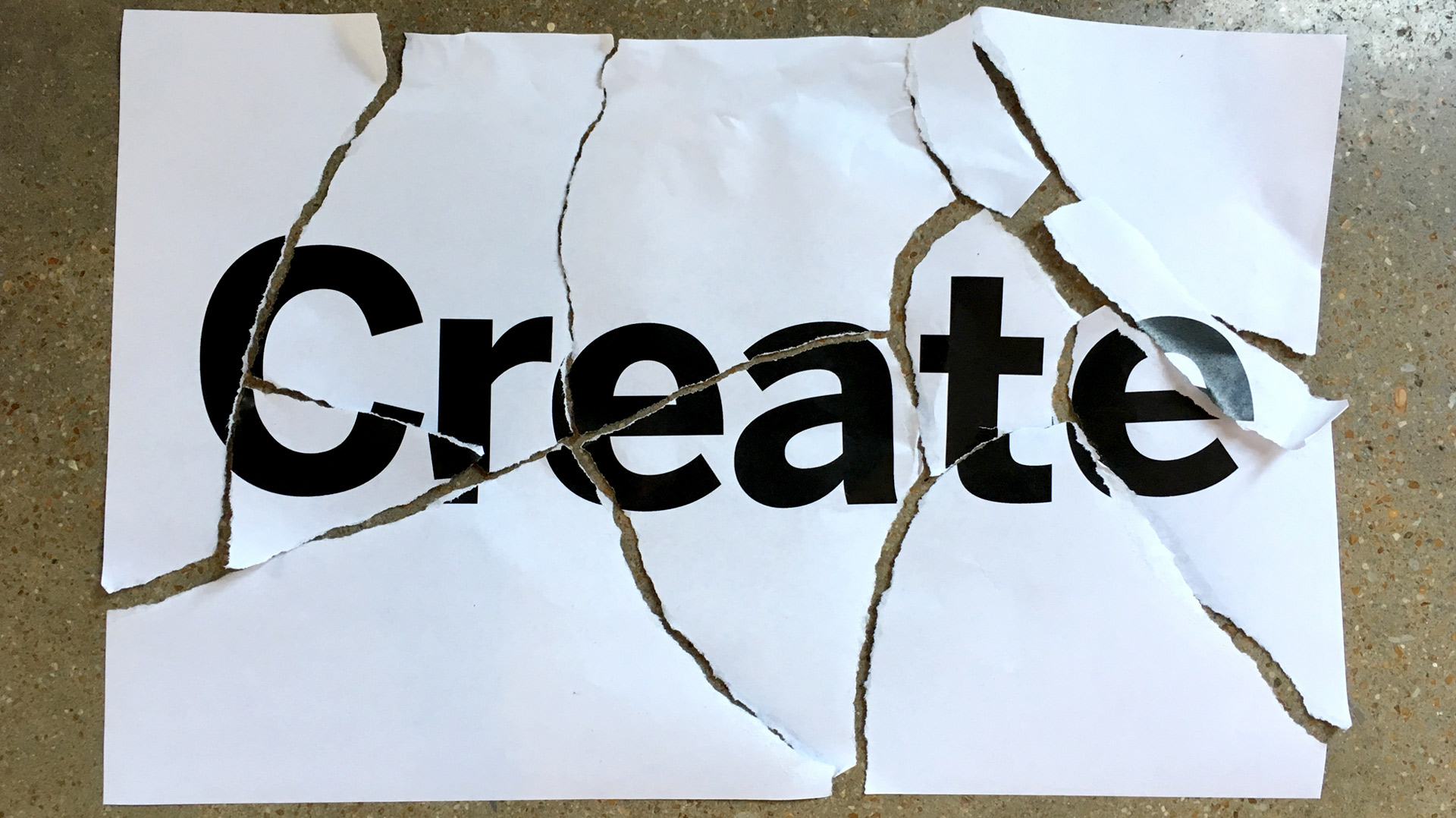 Create. Do Not Destroy