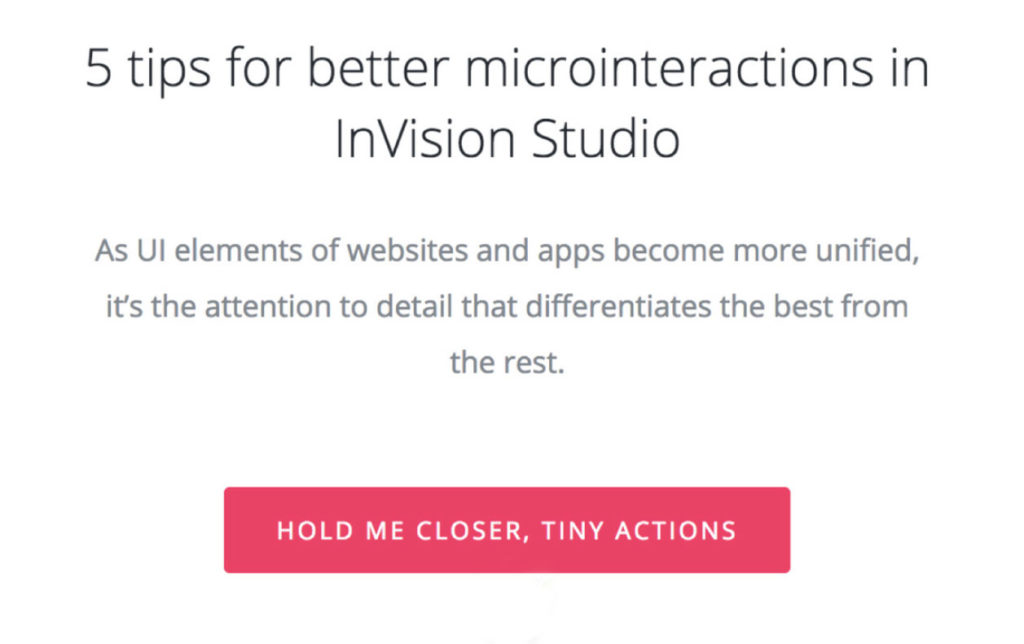 InVision button text - Hold Me Closer, Tiny Actions