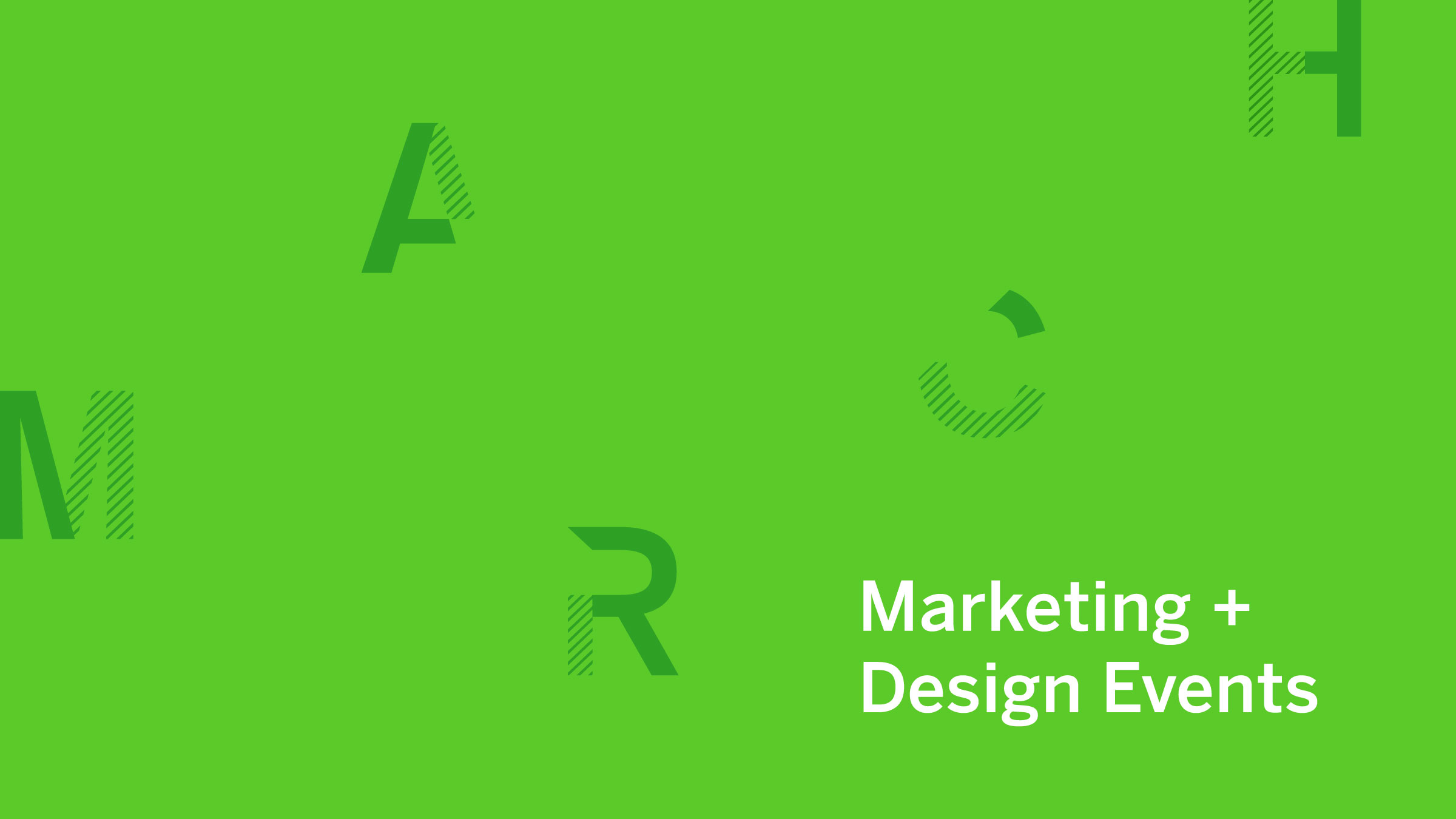 Marketing and Design events for March 2019