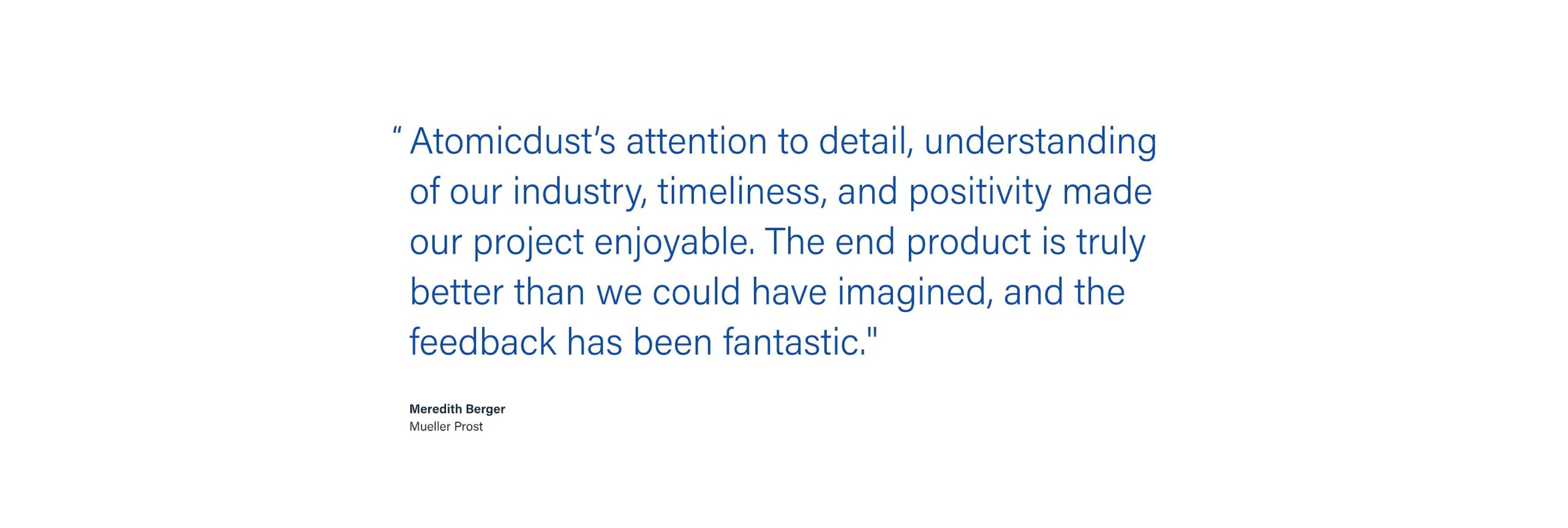 Atomicdust client Testimonial