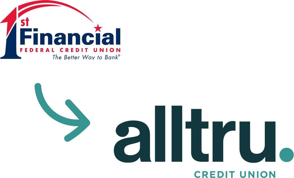 Old 1st Financial Federal Credit Union name and new Alltru Credit Union logo