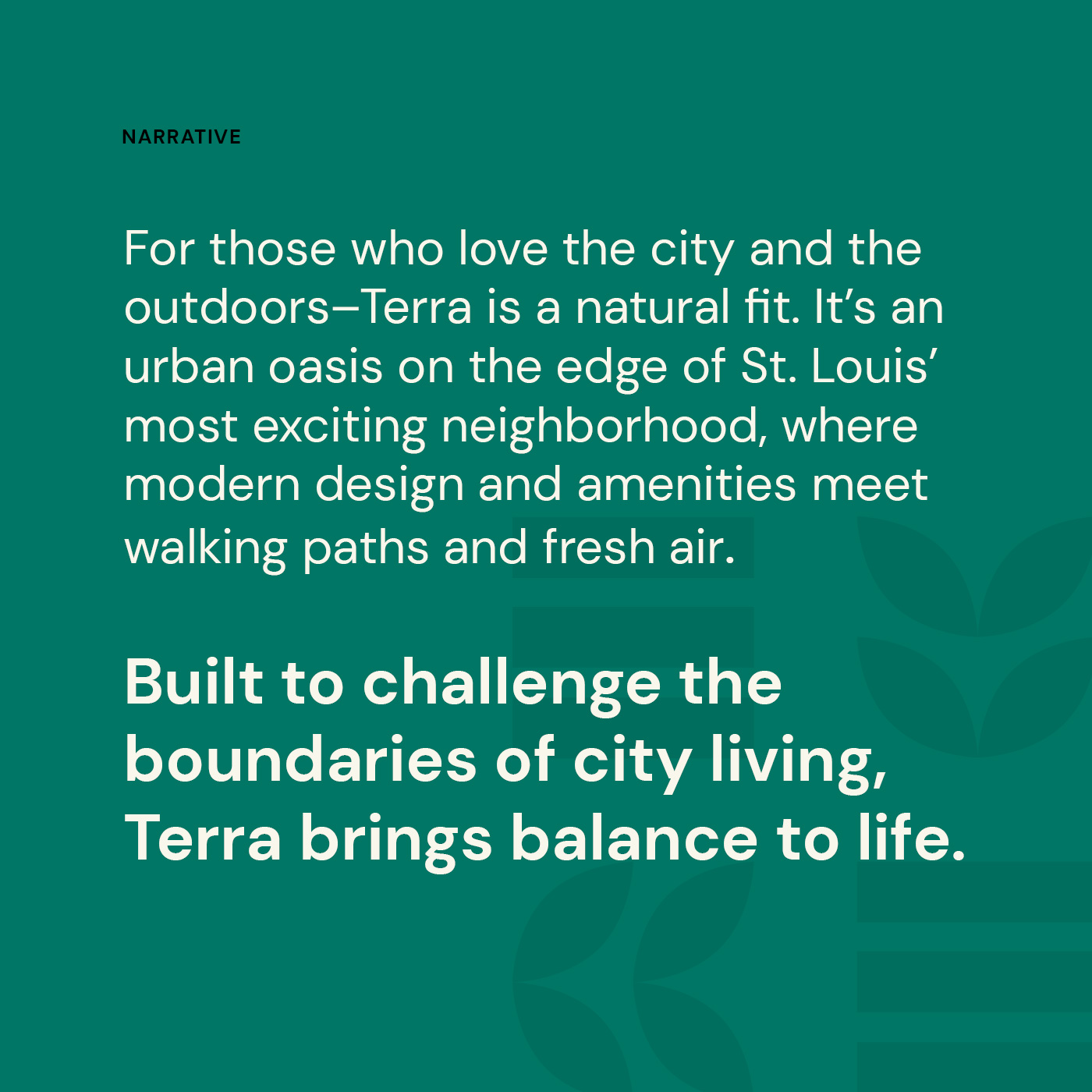 Brand narrative for the Terra residential development branding, including the line "Built to challenge the boundaries of city living, Terra brings balance to life.
