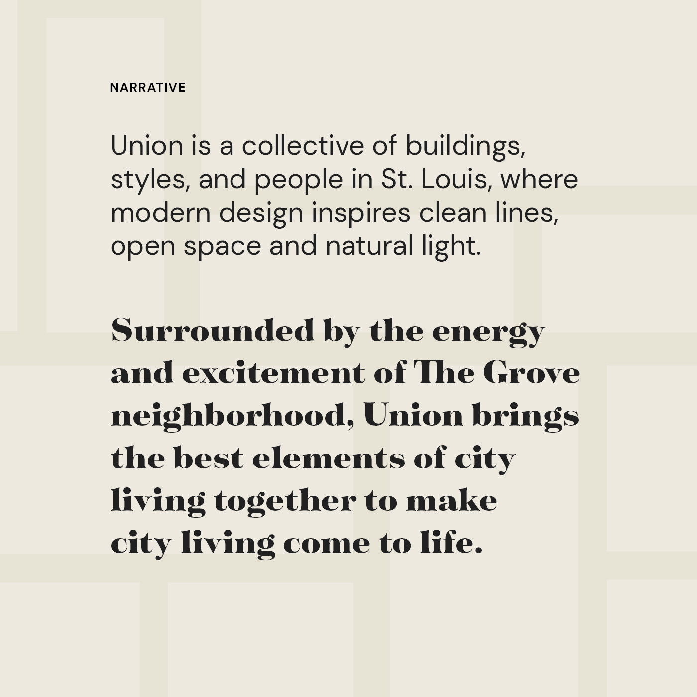 Union at the Grove brand narrative as part of the residential development branding. The text includes "Surrounded by the energy and excitement of The Grove neighborhood, Union brings the best elements of city living together to make city living come to life