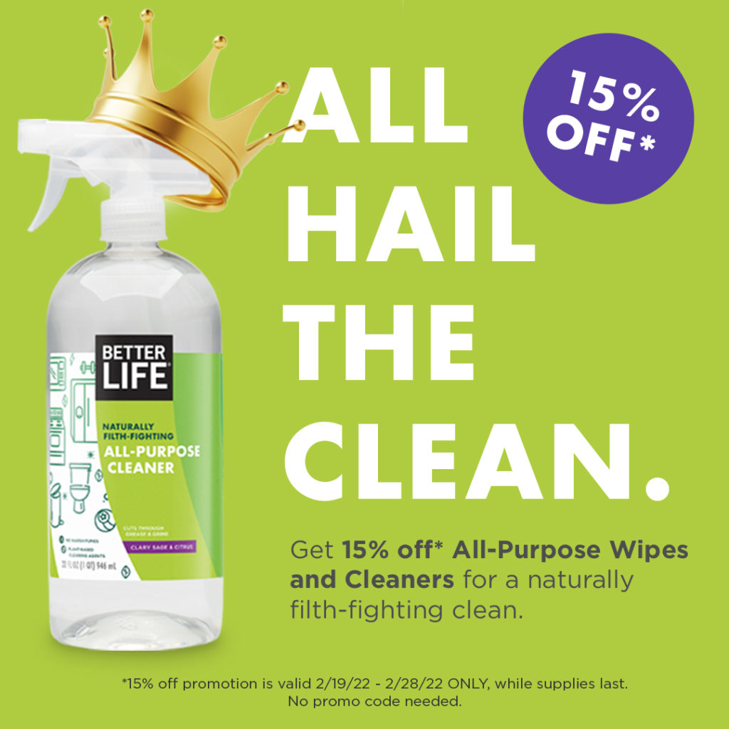 Better Life social post design, with a bottle of cleaner wearing a crown and the text "All Hail the Clean"