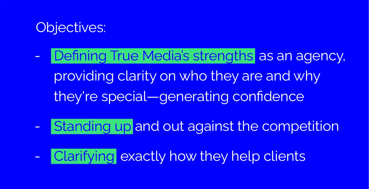 True Media objectives.