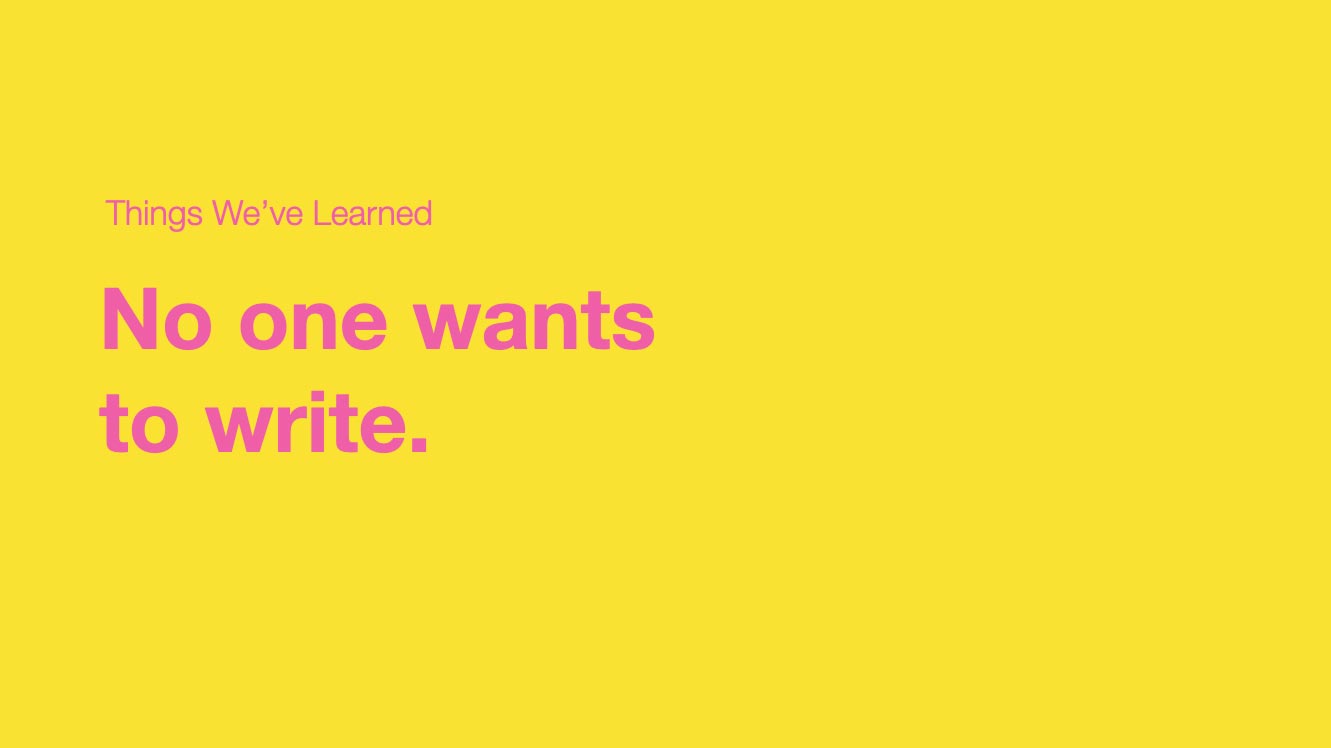 No one wants to write.