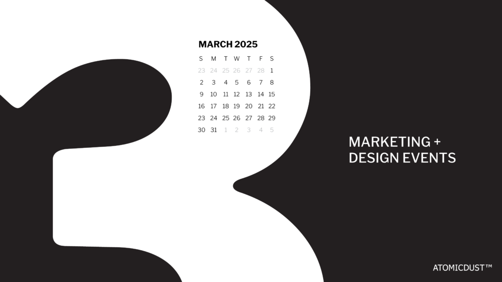 Atomicdust Marketing Event guide - 3/25
