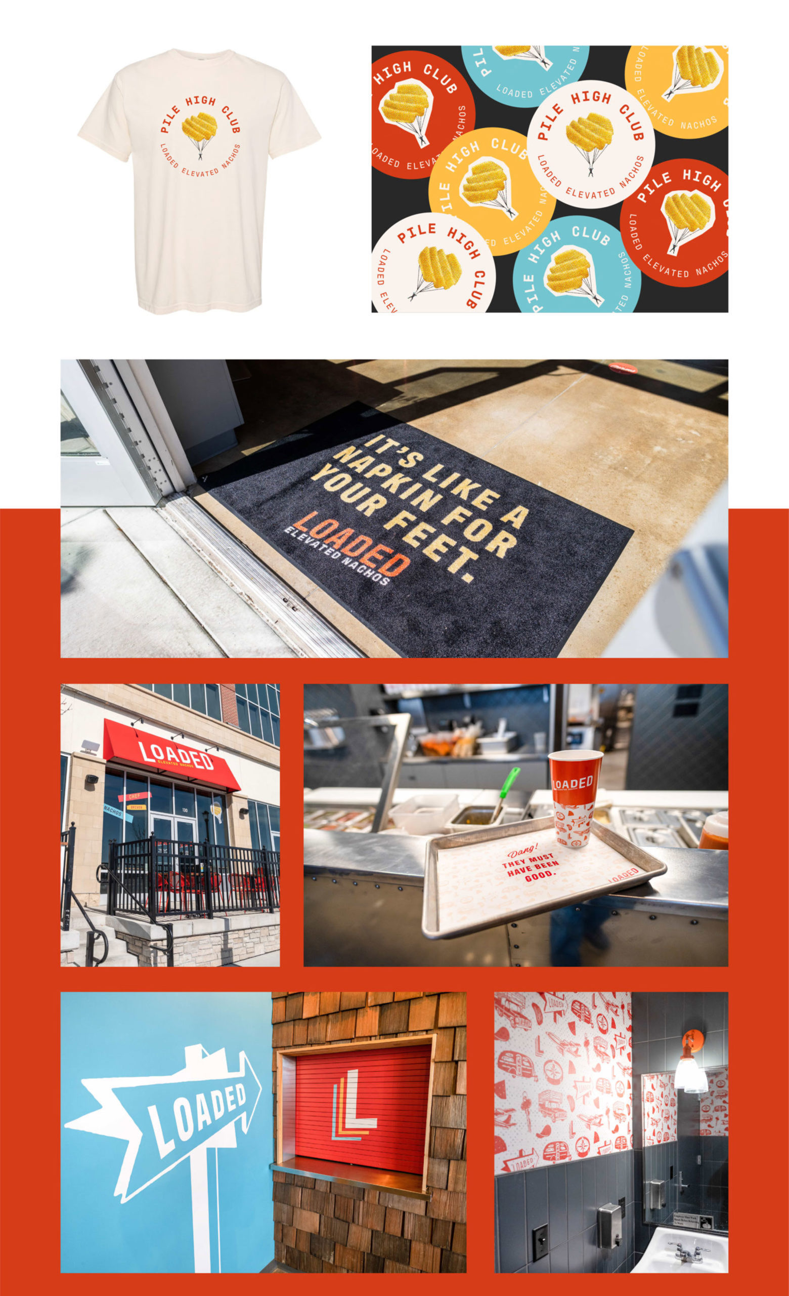 Loaded Elevated Nachos brand collateral, including the Pile High Club, a doormat that says "It's like a napkin for your feet" and signage