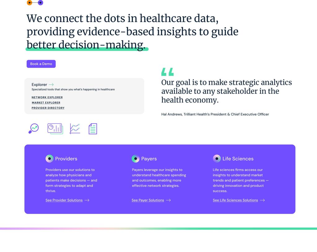 Trilliant Health website hero with healthcare headline, audience cards, and quote, design system designed by Atomicdust.