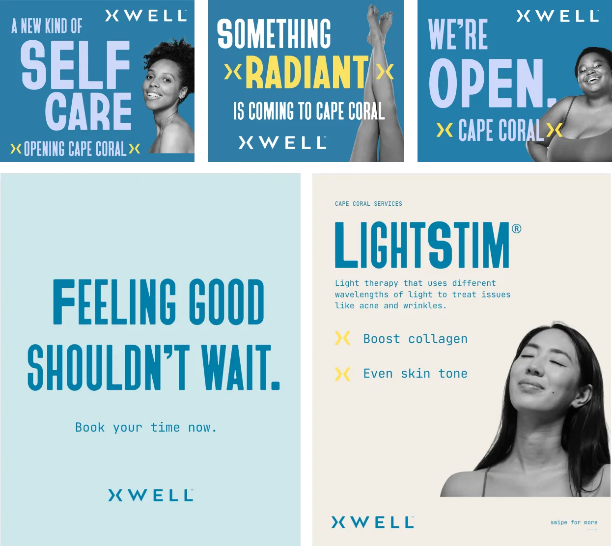 Signage, social media posts and other pieces with the Xwell brand identity, with messaging like "Feeling good shouldn't wait."