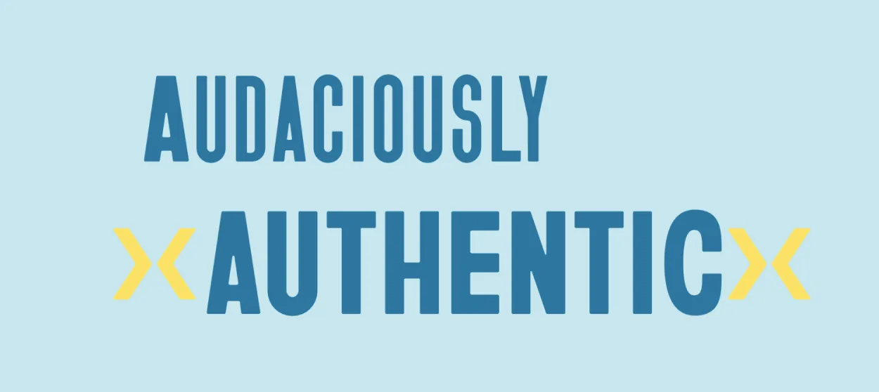 XWELL's tagline, Audaciously Authentic, with the visual identity applied to it
