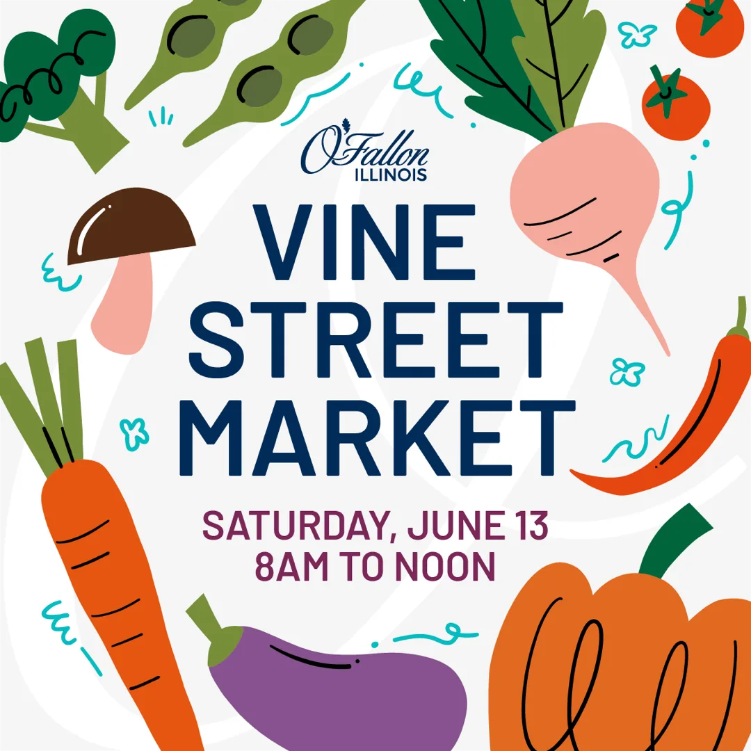 Vine Street Market social media graphic for Saturday, June 13, 8am to noon in O'Fallon