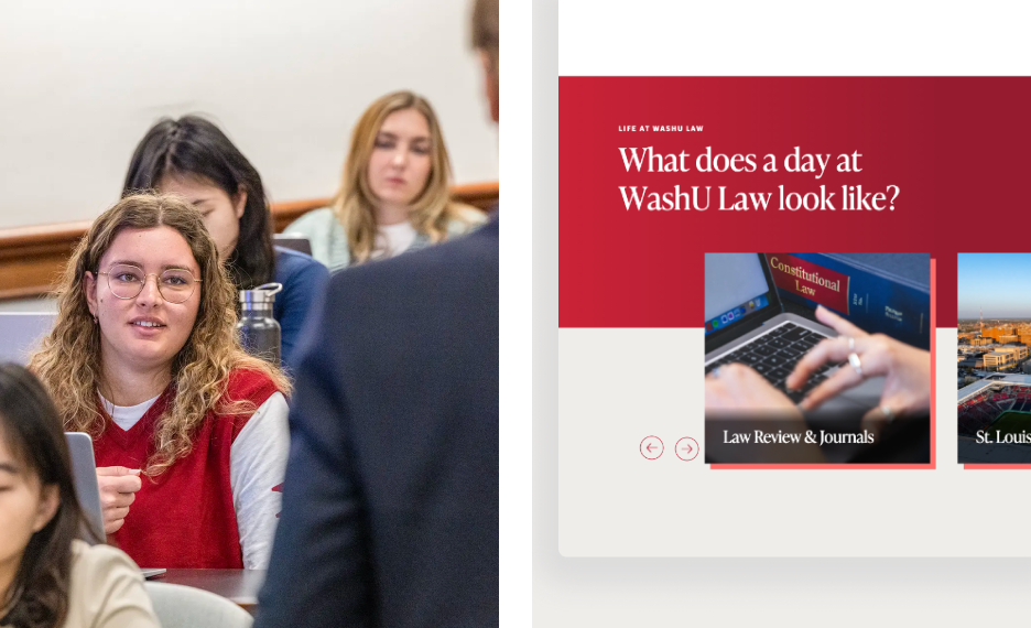 Collage of a WashU Law Student and the UX/UI of a carousel on the new website